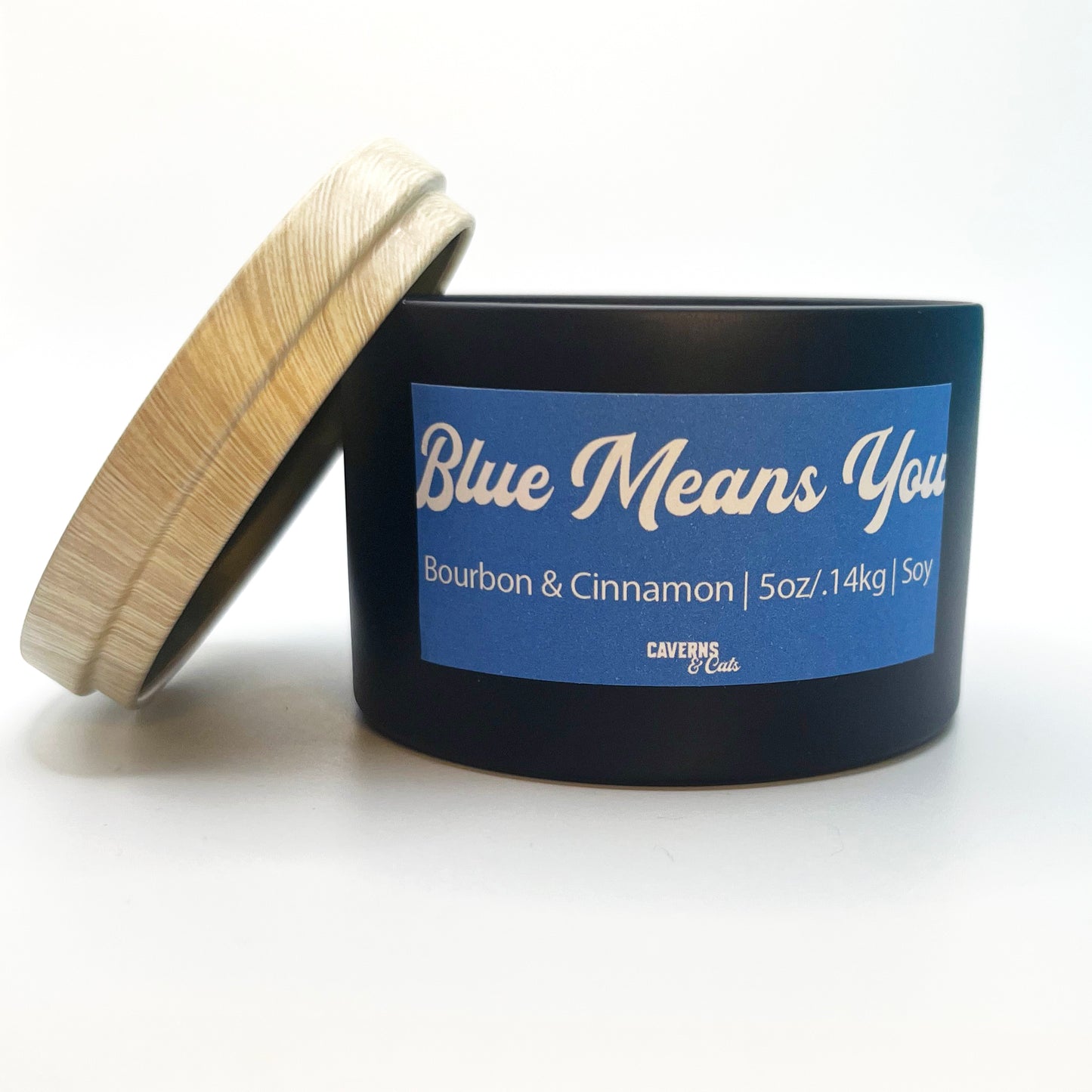 Blue Means You Soy Candle; Bourbon & Cinnamon
